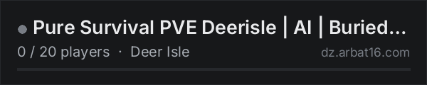 Pure Survival PVE Deerisle | AI | Buried treasure | Challenging on the AR16 DayZ server list