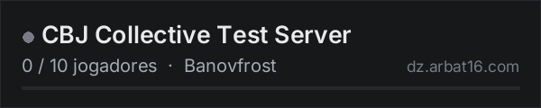 CBJ Collective Test Server na lista de servidores de DayZ da AR16