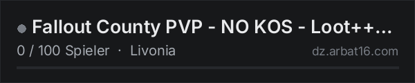 Fallout County PVP - NO KOS - Loot++ 1Mill Start in der DayZ-Serverliste von AR16