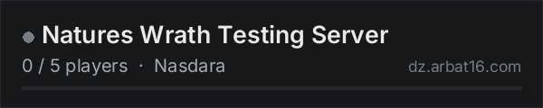 Natures Wrath Testing Server on the AR16 DayZ server list