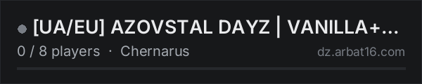 [UA/EU] AZOVSTAL DAYZ | VANILLA+ | TEST on the AR16 DayZ server list