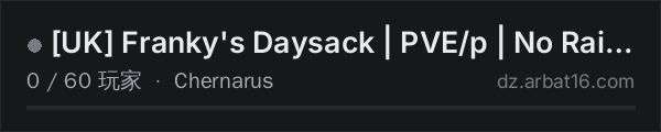 AR16 DayZ 服务器列表中的 [UK] Franky's Daysack | PVE/p | No Raid | Ai | Quests