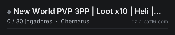 New World PVP 3PP | Loot x10 | Heli | AutoEvents | Trader | Par na lista de servidores de DayZ da AR16