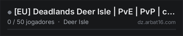 [EU] Deadlands Deer Isle |  PvE | PvP | coming soon na lista de servidores de DayZ da AR16