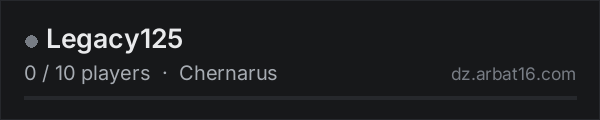Legacy125 on the AR16 DayZ server list