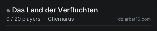 Das Land der Verfluchten on the AR16 DayZ server list