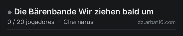 Die Bärenbande Wir ziehen bald um na lista de servidores de DayZ da AR16
