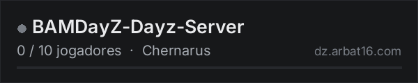 BAMDayZ-Dayz-Server na lista de servidores de DayZ da AR16