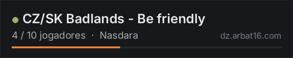 CZ/SK Badlands - Be friendly na lista de servidores de DayZ da AR16