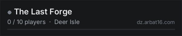 The Last Forge on the AR16 DayZ server list
