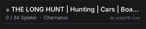 THE LONG HUNT | Hunting | Cars | Boats | Traders | Map | BB+ in der DayZ-Serverliste von AR16