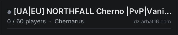 [UA|EU] NORTHFALL Cherno |PvP|Vanilla+|3PP| on the AR16 DayZ server list