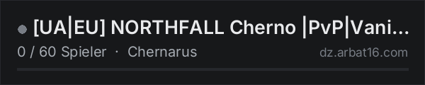[UA|EU] NORTHFALL Cherno |PvP|Vanilla+|3PP| in der DayZ-Serverliste von AR16