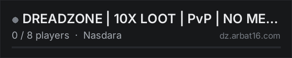 DREADZONE | 10X LOOT | PvP | NO MERCY on the AR16 DayZ server list