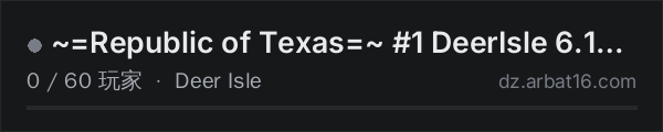 AR16 DayZ 服务器列表中的 ~=Republic of Texas=~ #1 DeerIsle 6.1 Beta | PvP/PvE/AI  | 1PP