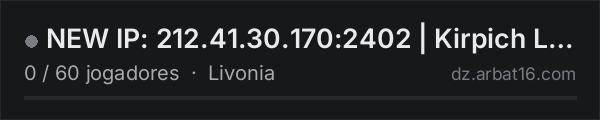NEW IP: 212.41.30.170:2402 | Kirpich Livonia #2 na lista de servidores de DayZ da AR16