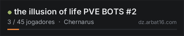 the illusion of life PVE BOTS #2 na lista de servidores de DayZ da AR16