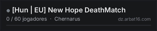 [Hun | EU] New Hope DeathMatch na lista de servidores de DayZ da AR16