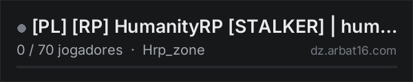 [PL] [RP] HumanityRP [STALKER] | humanityrp.pl na lista de servidores de DayZ da AR16