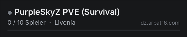 PurpleSkyZ PVE (Survival) in der DayZ-Serverliste von AR16
