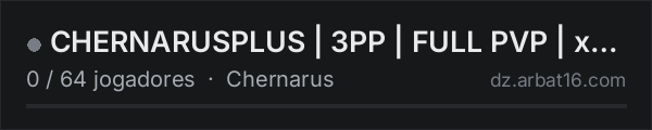 CHERNARUSPLUS | 3PP | FULL PVP  | x100 na lista de servidores de DayZ da AR16