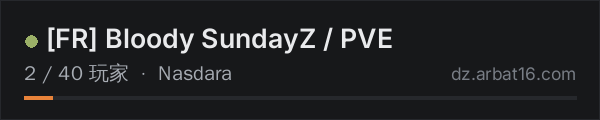 AR16 DayZ 服务器列表中的 [FR] Bloody SundayZ / PVE