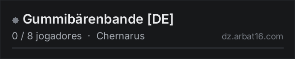 Gummibärenbande DE na lista de servidores de DayZ da AR16