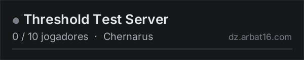 Threshold Test Server na lista de servidores de DayZ da AR16