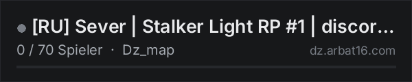 RU Sever | Stalker Light RP #1 | discord.gg/RtYE46wEsx in der DayZ-Serverliste von AR16