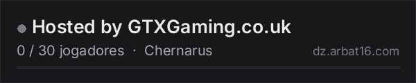 Hosted by GTXGaming.co.uk na lista de servidores de DayZ da AR16