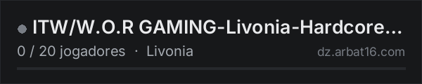 ITW/W.O.R GAMING-Livonia-Hardcore pve na lista de servidores de DayZ da AR16