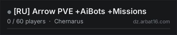 [RU] Arrow PVE +AiBots +Missions on the AR16 DayZ server list
