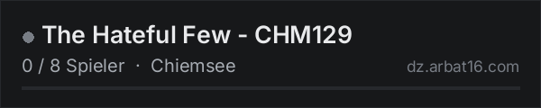 The Hateful Few - CHM129 in der DayZ-Serverliste von AR16