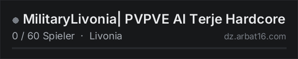 MilitaryLivonia| PVPVE AI Terje Hardcore in der DayZ-Serverliste von AR16