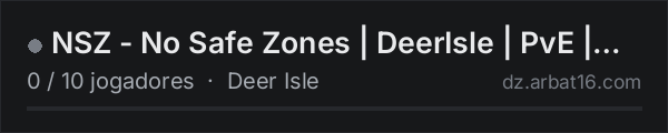 NSZ - No Safe Zones | DeerIsle | PvE | AI | Bunkers na lista de servidores de DayZ da AR16