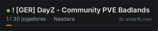 ! [GER] DayZ - Community PVE Badlands na lista de servidores de DayZ da AR16