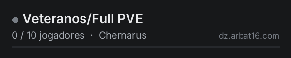 Veteranos/Full PVE na lista de servidores de DayZ da AR16