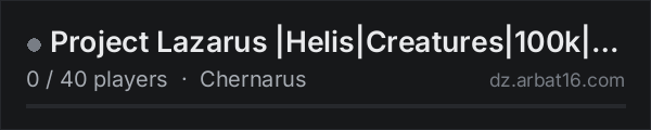 Project Lazarus |Helis|Creatures|100k|Events Hardcore on the AR16 DayZ server list