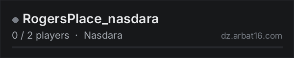 RogersPlace_nasdara on the AR16 DayZ server list