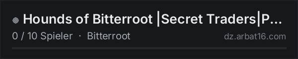 Hounds of Bitterroot |Secret Traders|PVE|Yeti|Shootable Helis| in der DayZ-Serverliste von AR16