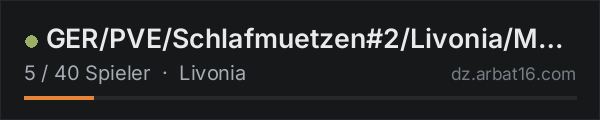 GER/PVE/Schlafmuetzen#2/Livonia/MapLink/Trader/Skill/Bots/Midi in der DayZ-Serverliste von AR16