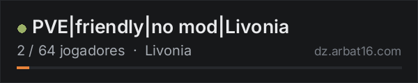 PVE|friendly|no mod|Livonia na lista de servidores de DayZ da AR16
