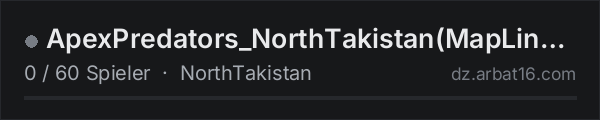 ApexPredators_NorthTakistan(MapLinked) in der DayZ-Serverliste von AR16