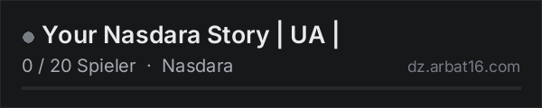 Your Nasdara Story | UA | in der DayZ-Serverliste von AR16