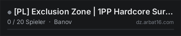 PL Exclusion Zone | 1PP Hardcore Survival | FRESH WIPE 21.07. in der DayZ-Serverliste von AR16