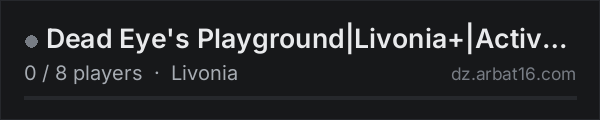 Dead Eye's Playground|Livonia+|Active Admins on the AR16 DayZ server list