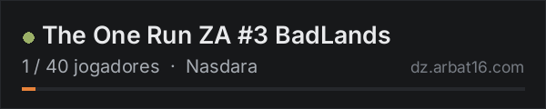 The One Run ZA #3 BadLands na lista de servidores de DayZ da AR16