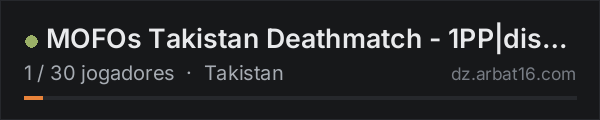 MOFOs Takistan Deathmatch - 1PP|discord.gg/cXU4rNGhMM na lista de servidores de DayZ da AR16