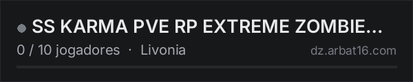 SS KARMA PVE RP EXTREME ZOMBIE HARDCORE SURVIVAL AI,TRADER na lista de servidores de DayZ da AR16