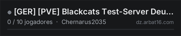 [GER] [PVE] Blackcats Test-Server Deutsch na lista de servidores de DayZ da AR16